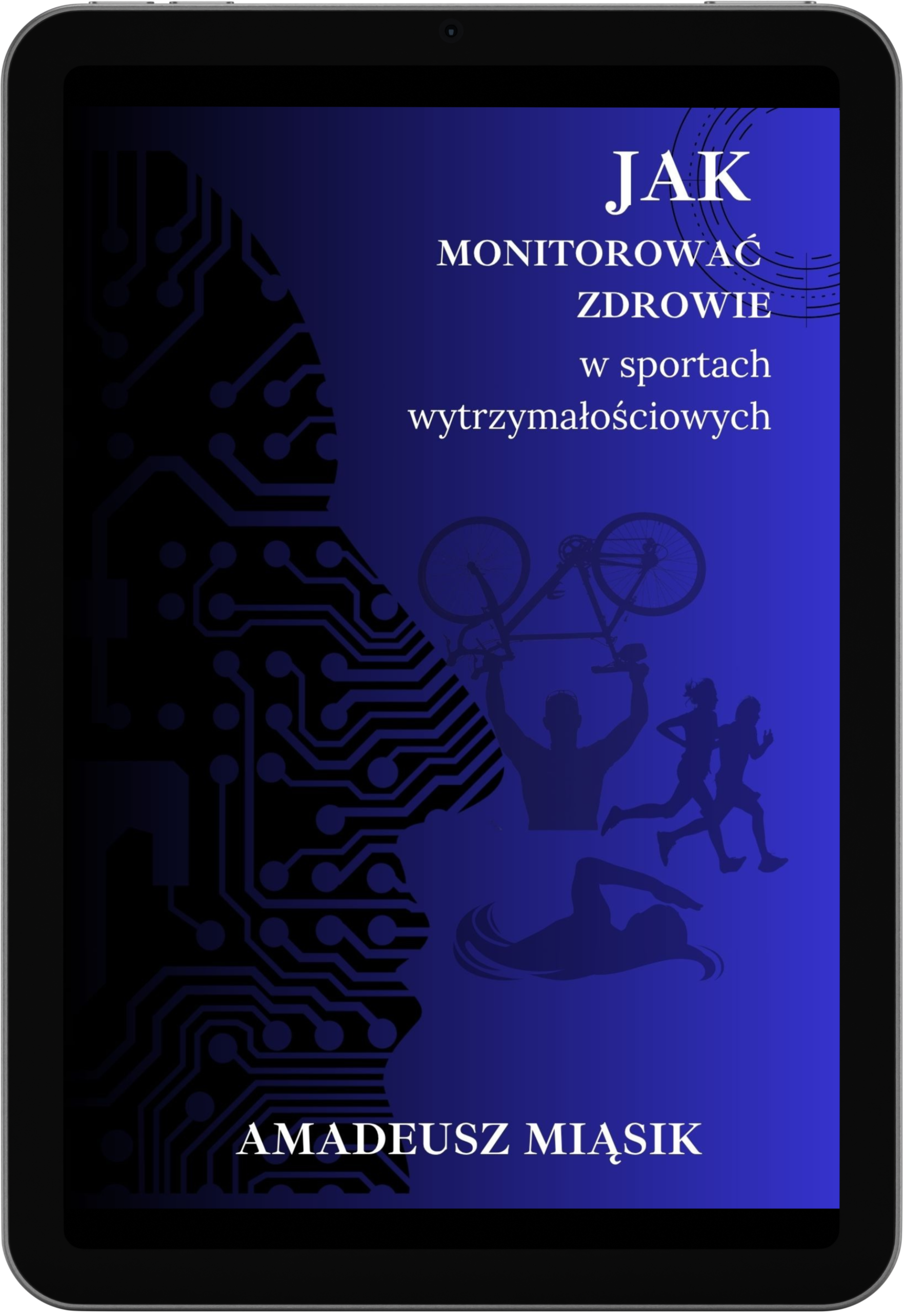 jak monitorować zdrowie - mockup tablet Przewodnik "Jak monitorować zdrowie w sporcie wytrzymałościowym" - obrazek 1